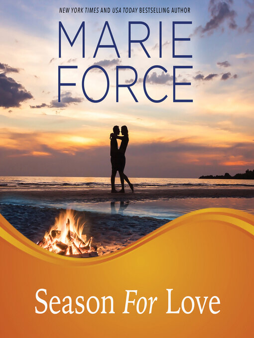 Title details for Season for Love by Marie Force - Wait list
